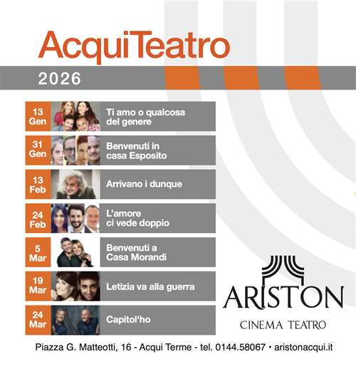Riparte al Teatro Ariston di Acqui Terme la stagione di AcquiTeatro 2026 organixzzata da Dianorama e con la Direzione Artistica di Clara Costanzo